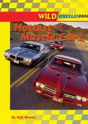 Cover of: Hottest Muscle Cars (Wild Wheels!)