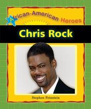 Cover of: Chris Rock (African-American Heroes) by Stephen Feinstein