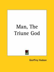 Cover of: Man, The Triune God