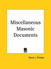 Cover of: Miscellaneous Masonic Documents | Gerry L. Prinsen