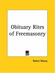 Cover of: Obituary Rites of Freemasonry | Robert MacOy