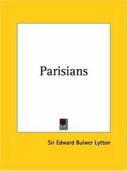 Cover of: Parisians by Edward Bulwer Lytton, Baron Lytton