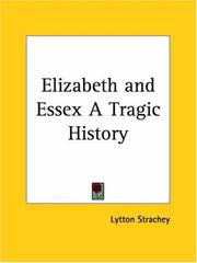 Cover of: Elizabeth and Essex by Giles Lytton Strachey