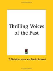 Cover of: Thrilling Voices of the Past | T. Christine Innes