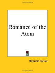 Cover of: Romance of the Atom by Benjamin Harrow