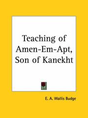 Cover of: Teaching of Amen-Em-Apt, Son of Kanekht by Ernest Alfred Wallis Budge