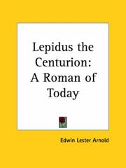 Cover of: Lepidus the Centurion | Edwin Lester Linden Arnold
