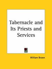 Cover of: Tabernacle and Its Priests and Services