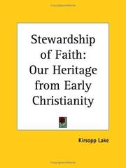 Cover of: Stewardship of Faith: Our Heritage from Early Christianity