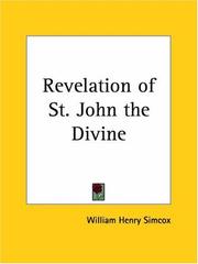 Cover of: Revelation of St. John the Divine | William Henry Simcox