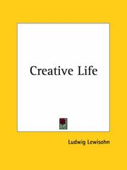 Cover of: Creative Life by Ludwig Lewisohn