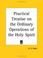 Cover of: Practical Treatise on the Ordinary Operations of the Holy Spirit