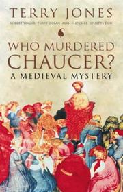 Cover of: Who murdered Chaucer? by Terry Jones ... [et al.].