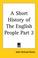 Cover of: A Short History of The English People, Part 2