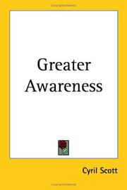 Cover of: Greater Awareness by Cyril Scott