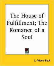 Cover of: The House Of Fulfillment by Elizabeth Louisa "Lily" Moresby