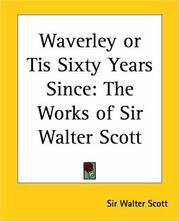 Cover of: Waverley or Tis Sixty Years Since by Sir Walter Scott
