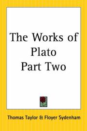 Cover of: The Works Of Plato by Thomas Taylor