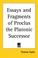 Cover of: Essays And Fragments Of Proclus The Platonic Successor