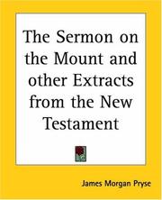 Cover of: The Sermon On The Mount And Other Extracts From The New Testament