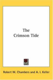 Cover of: The Crimson Tide by Robert W. Chambers, Robert W. Chambers