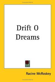 Cover of: Drift O Dreams by Racine McRoskey