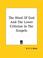 Cover of: The Word of God and the Lower Criticism in the Gospels