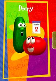 Cover of: Veggie Tales: One Year Diary (with lock and key)