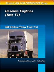 Cover of: ASE Test Prep Series -- Medium/Heavy Duty Truck (T1): Gasoline Engines