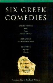 Cover of: Six Greek Comedies: Aristophanese, Euripedes, Menander (Methuen Drama)