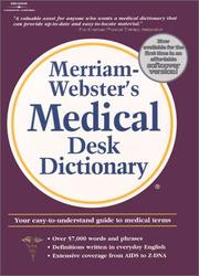 Cover of: Merriam Webster's Medical Desk Dictionary