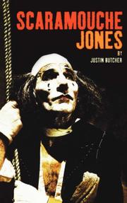 Cover of: Scaramouche Jones by Justin Butcher