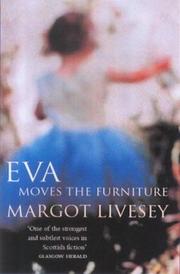 Cover of: EVA Moves the Furniture by Margot Livesey, Margot Livesey