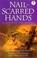 Cover of: Nail-Scarred Hands