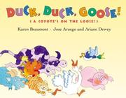 Cover of: Duck, duck, goose!: a coyote's on the loose!