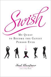 Cover of: Swish: My Quest to Become the Gayest Person Ever