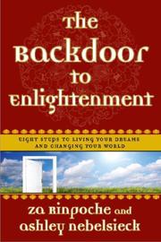 The backdoor to enlightenment by Za Rinpoche., Za Rinpoche, Ashley Nebelsieck