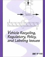 Cover of: Vehicle Recycling, Regulatory, Policy and Labeling Issues (Special Publications)