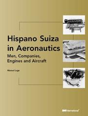 Hispano Suiza in aeronautics by Manuel Lage, S. J. Sanchez-Renedo, M. Viejo