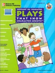 Cover of: Spotlight on Character: Plays That Show Character Counts!: Grades 2-3 (Character Counts)