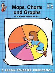 Cover of: Maps, Charts and Graphs, Grades 2 to 3