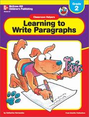 Cover of: Learning to Write Paragraphs (Classroom Helpers)