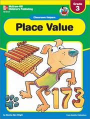 Cover of: Place Value (Classroom Helpers) | Marsha Elyn Wright