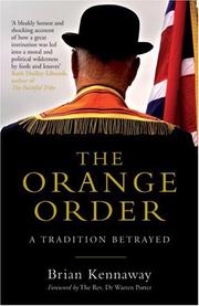 Cover of: The Orange Order by Brian Kennaway
