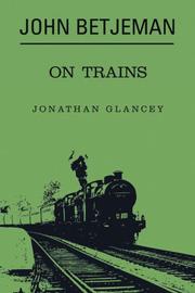 Cover of: John Betjeman on Trains