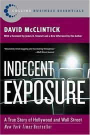 Cover of: Indecent Exposure by David Mcclintick, David McClintick