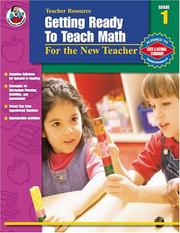 Cover of: Getting Ready to Teach Math, Grade 1: For the New Teacher (Getting Ready to Teach)