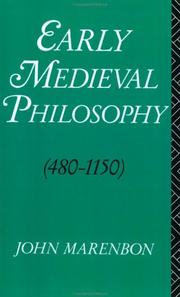Cover of: Early medieval philosophy (480-1150) by John Marenbon