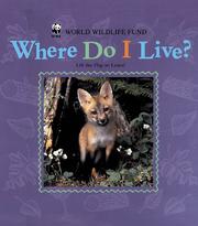 Cover of: Where Do I Live? (World Wide Life Fund) by World Wildlife Fund.