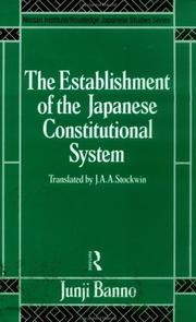 Cover of: The establishment of the Japanese constitutional system by Banno, Junji